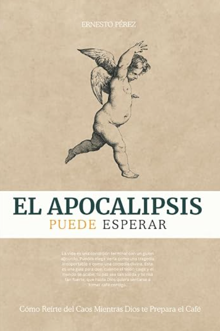 Portada de El Apocalipsis Puede Esperar